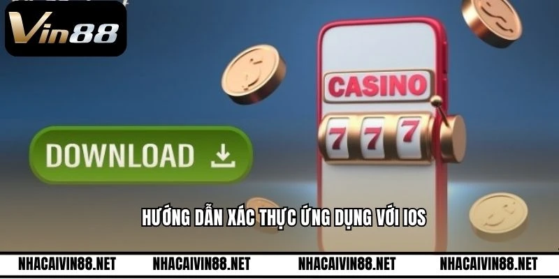 Hướng dẫn xác thực ứng dụng với ios