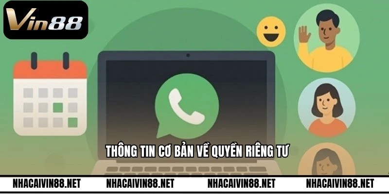 Thông tin cơ bản về quyền riêng tư